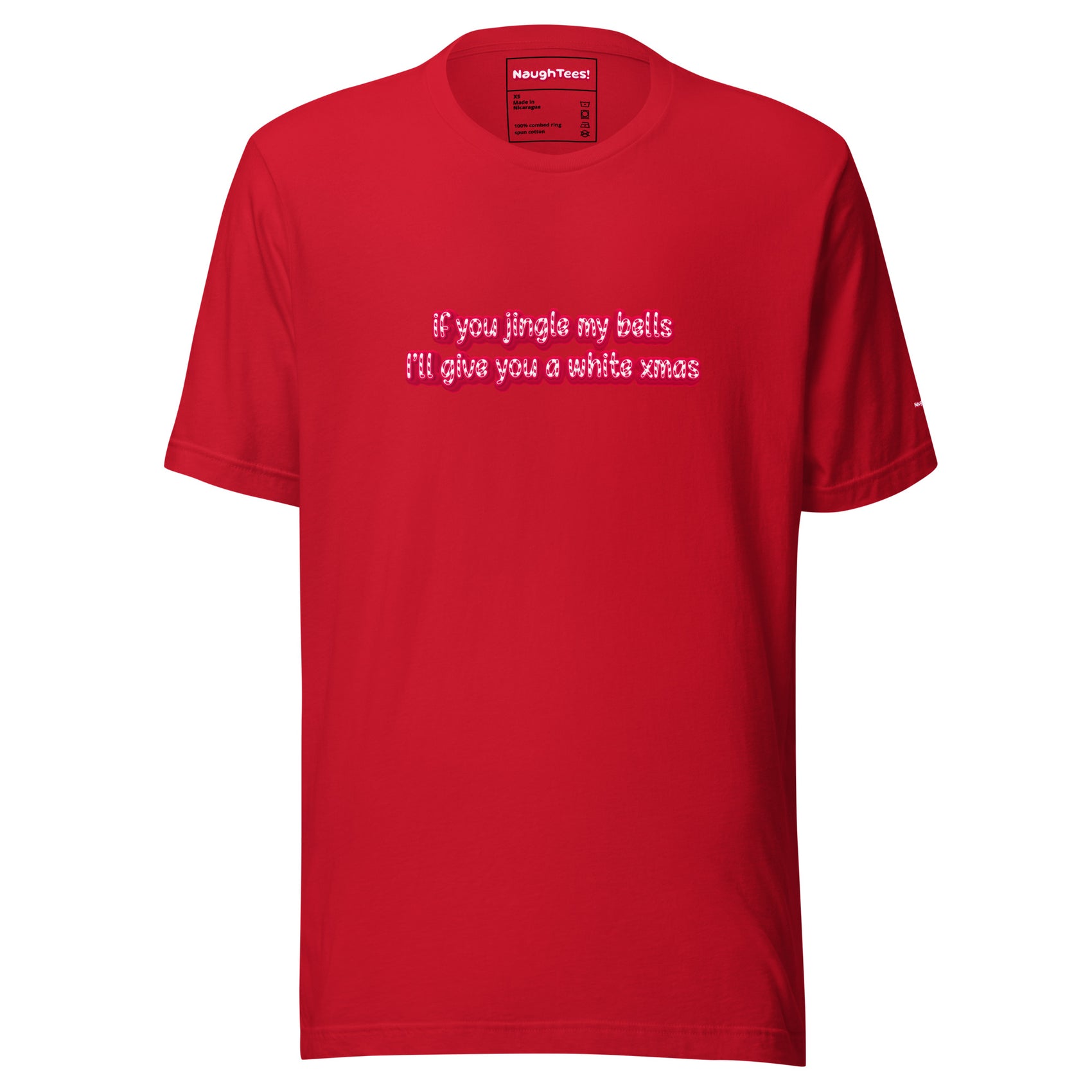 If you jingle my balls, I'll give you a white xmas unisex cotton t-shirt