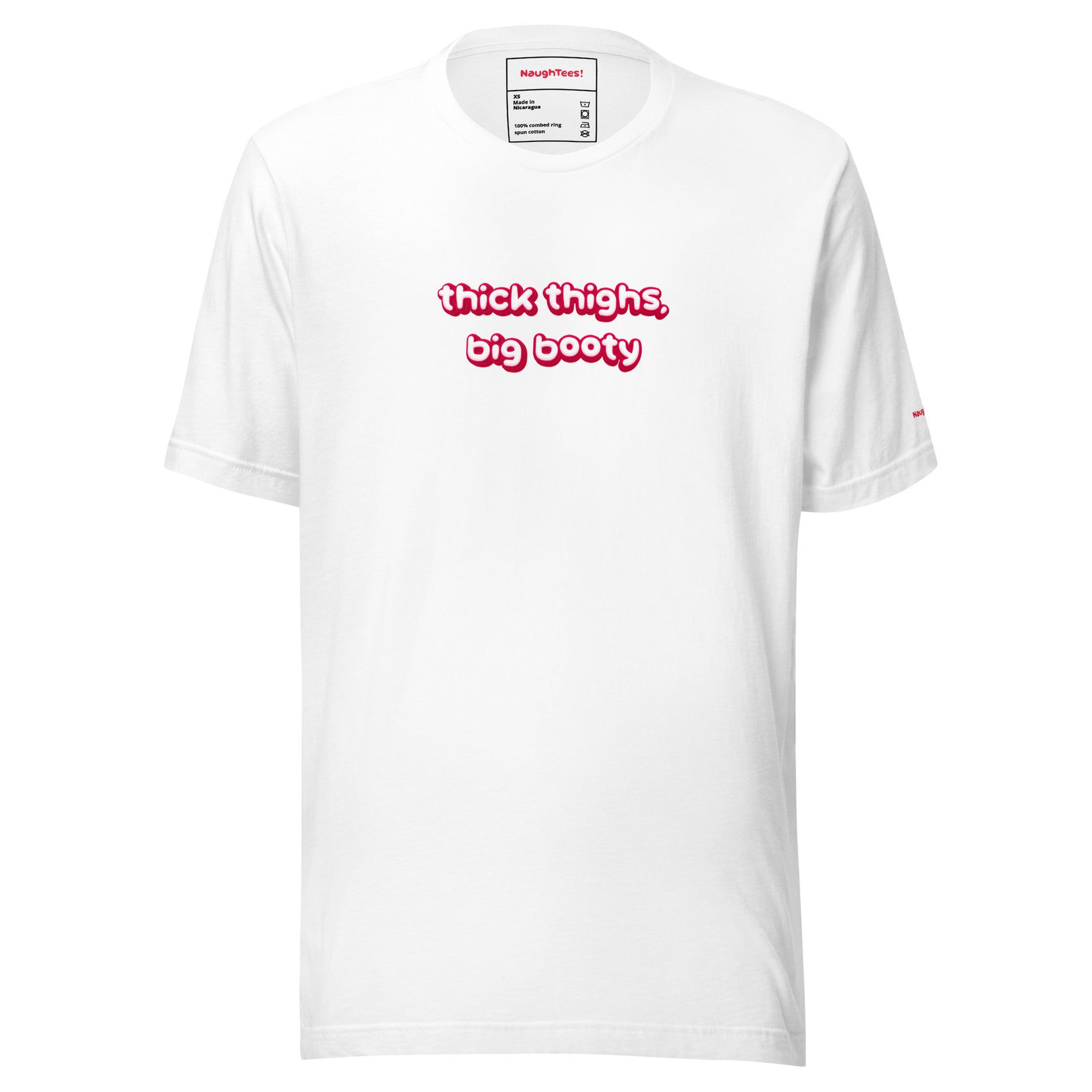 Thick Thighs, Big Booty unisex cotton t-shirt