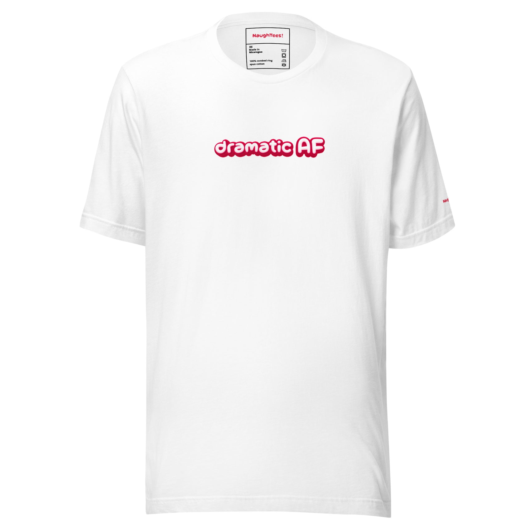 Dramatic AF unisex cotton t-shirt