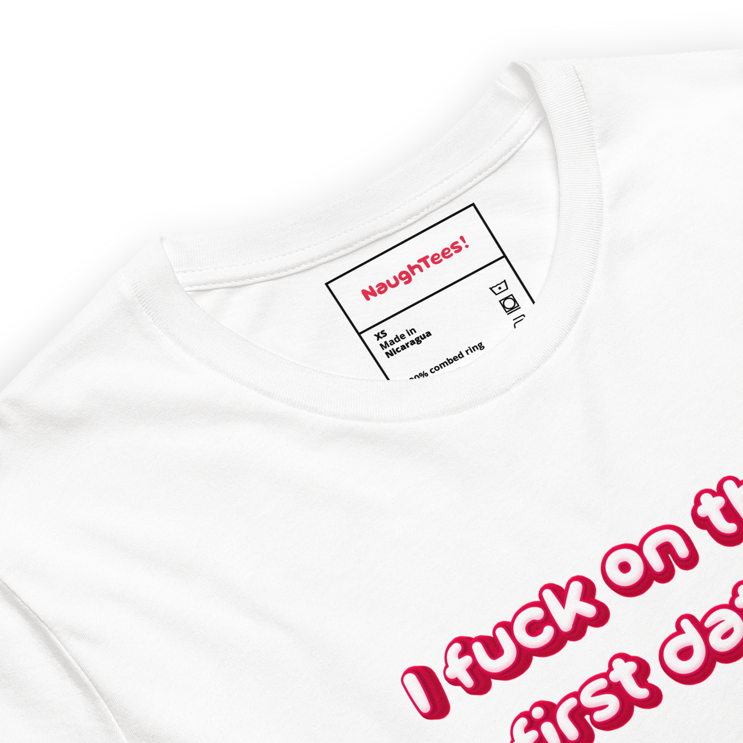 I Fuck On The First Date unisex cotton t-shirt